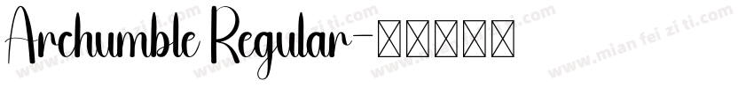 Archumble Regular字体转换